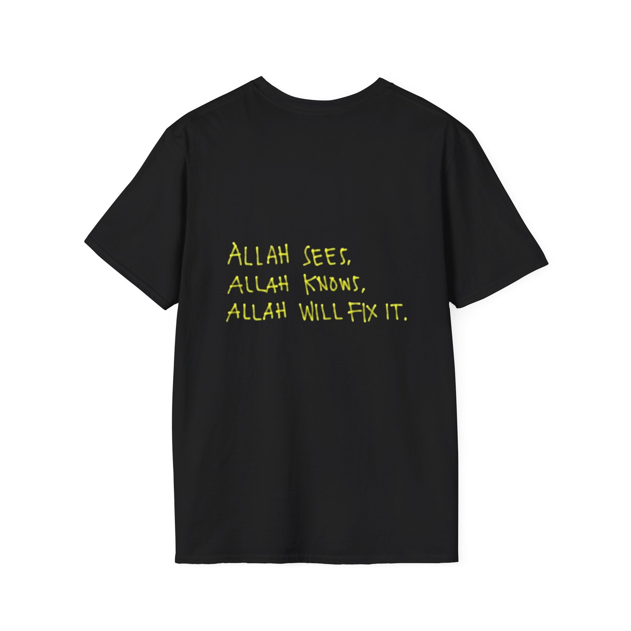 Allah Sees, Allah Knows T-Shirt